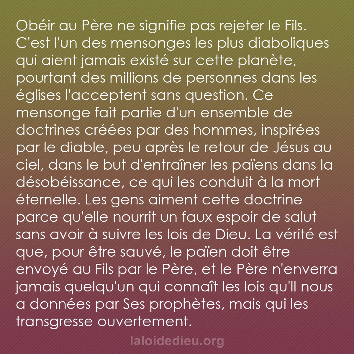 b0488 - Post à propos de la Loi de Dieu : Obéir au Père ne signifie pas rejeter le Fils. C