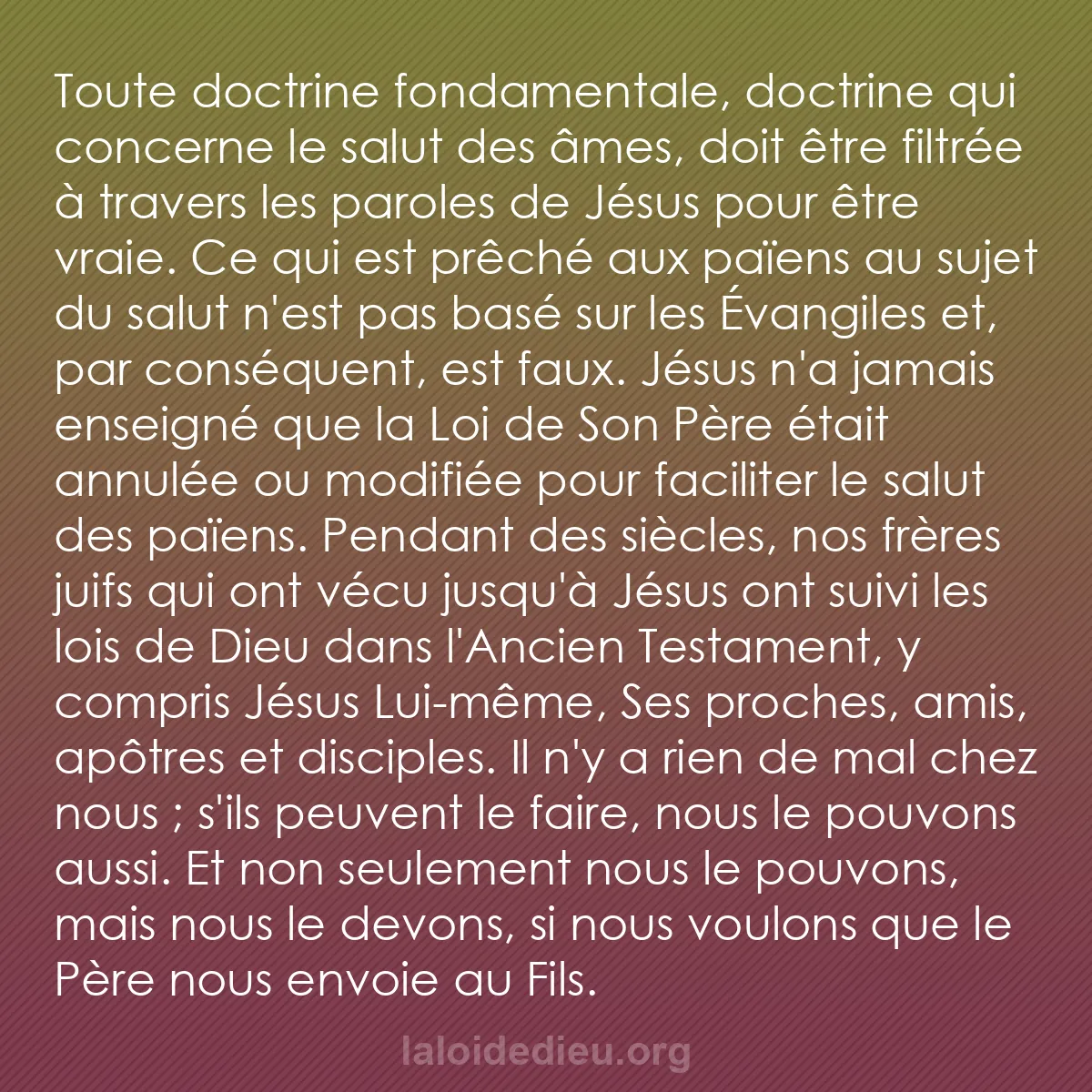 b0508 - Post à propos de la Loi de Dieu : Toute doctrine fondamentale, doctrine qui concerne le salut...