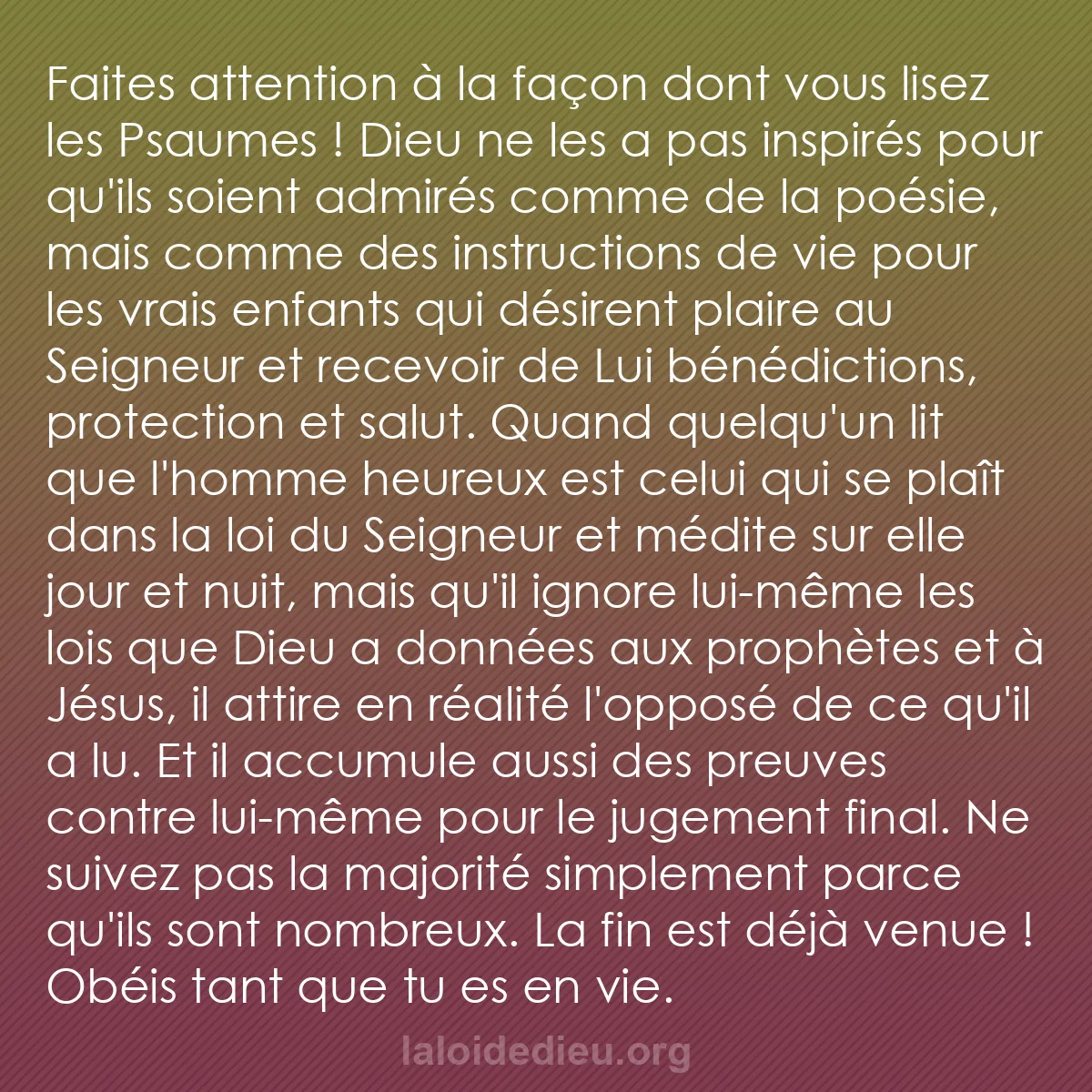 b0548 - Post à propos de la Loi de Dieu : Faites attention à la façon dont vous lisez les Psaumes ! Dieu...