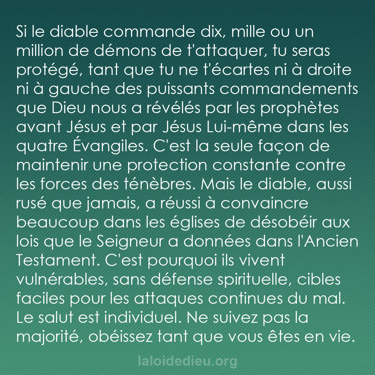b0565 - Post à propos de la Loi de Dieu : Si le diable commande dix, mille ou un million de démons de...