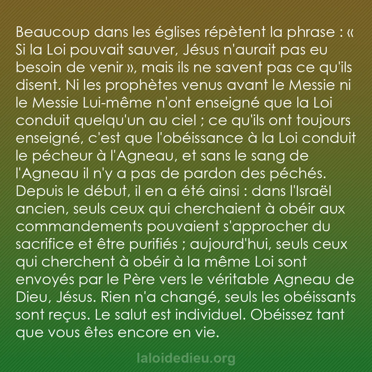 b0576 - Post à propos de la Loi de Dieu : Beaucoup dans les églises répètent la phrase : « Si la Loi pouvait...