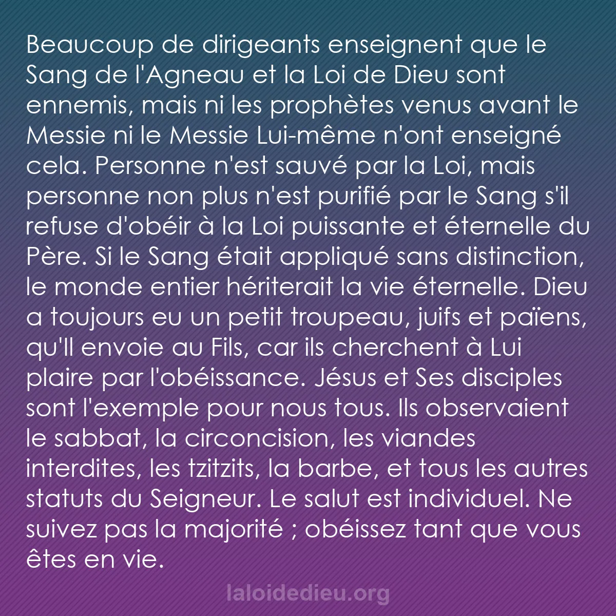 b0594 - Post à propos de la Loi de Dieu : Beaucoup de dirigeants enseignent que le Sang de l