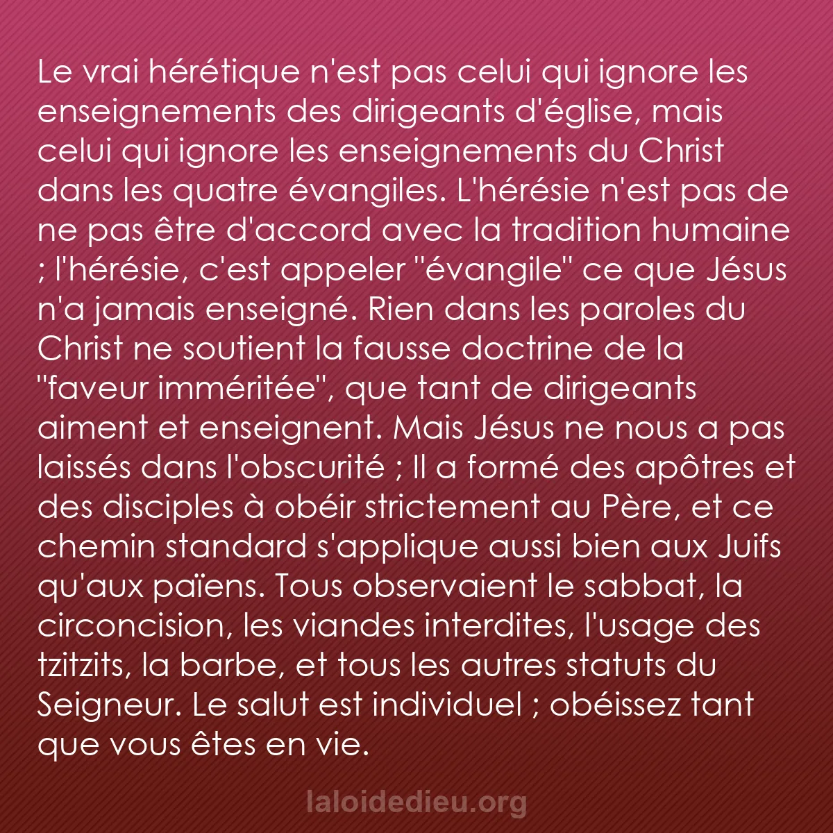 b0599 - Post à propos de la Loi de Dieu : Le vrai hérétique n